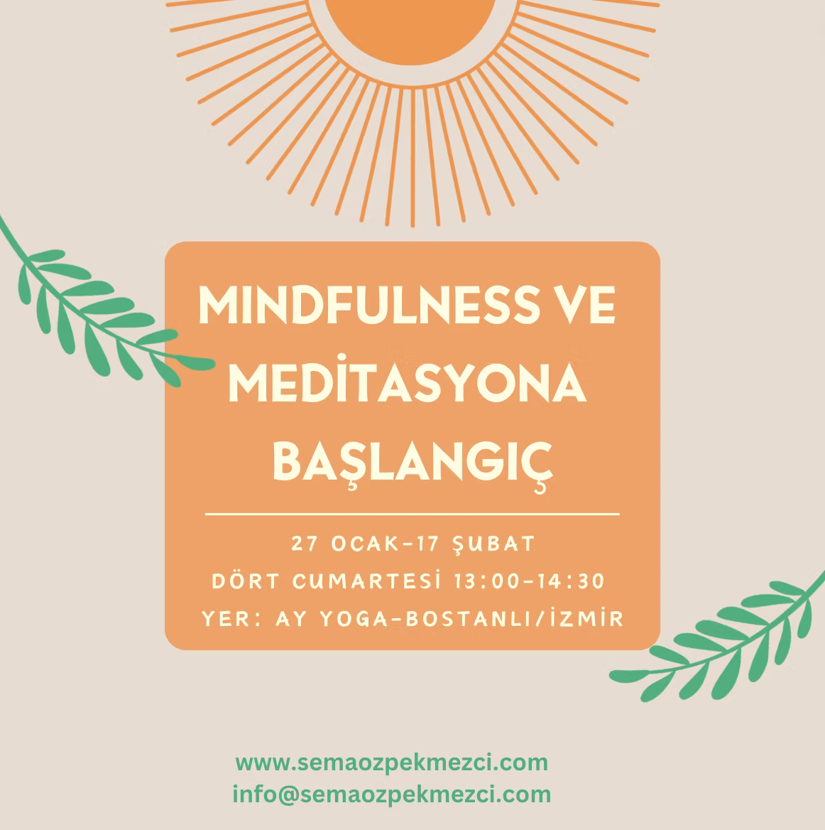 Mindfulness ve Meditasyona Başlangıç Eğitimi