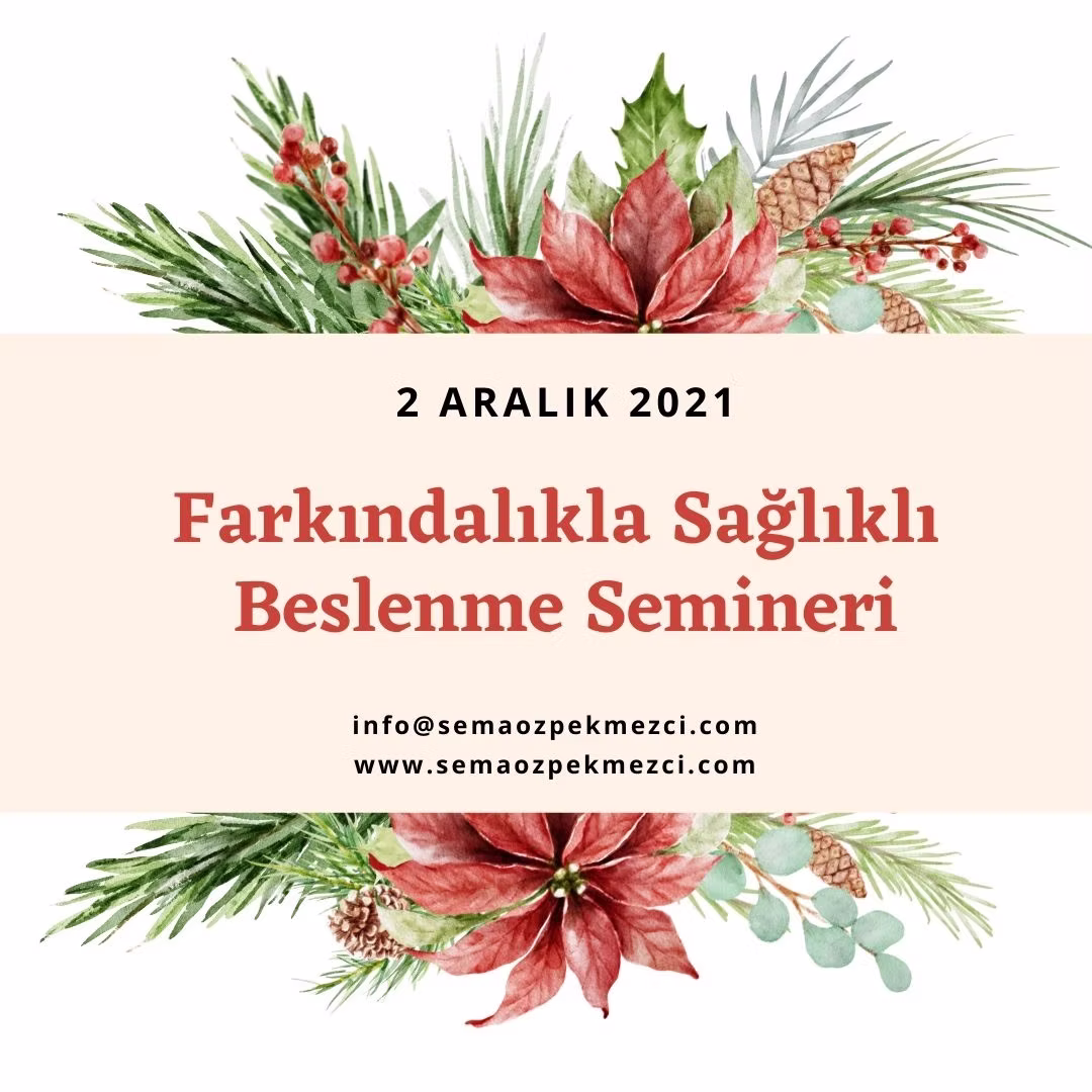 Farkındalıkla Sağlıklı Beslenme Semineri