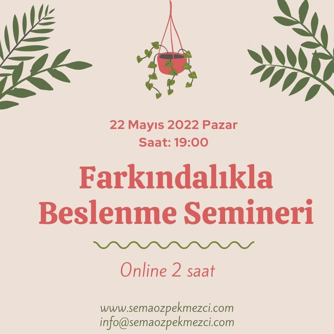 Farkındalıkla Beslenme Semineri